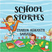 School Stories by Tharun Aswanth