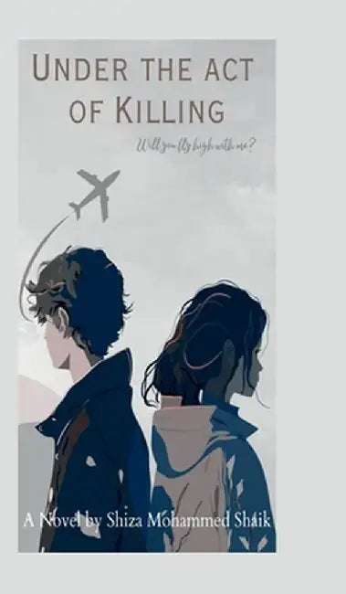 Under the act of Killing: He was officially my universe, that consisted the moon and the stars. by Shiza Mohammed Shaik