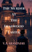 The Murder At The Deadwood Castle: Unraveling the Threads of a Deadly Conspiracy by V S Aravindh