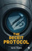 The Deceit Protocol by Sarin Thales
