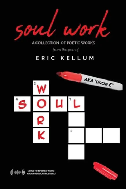 Soul Work by Eric Kellum