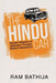 The Hindu Car: Ancient Wisdom of Hinduism Through Modern Metaphors by Ram Bathija