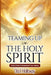 Teaming Up With The Holy Spirit: God's Divine Endorsement From Heaven by Ora J. Holloway