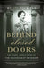 Behind Closed Doors: The Tragic, Untold Story of the Duchess of Windsor by Hugo Vickers