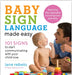 Baby Sign Language Made Easy by Lane Rebelo