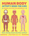 Human Body Activity Book For Kids by Katie Stokes
