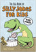 The Big Book Of Silly Jokes For Kids by Roman Carole P.