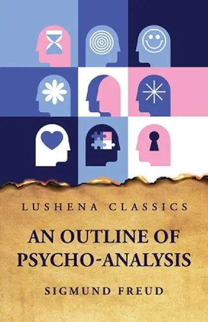 An Outline of Psycho-Analysis by Sigmund Freud