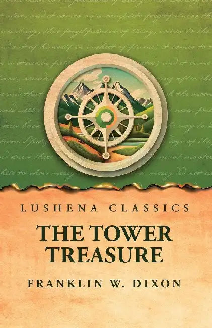 The Tower Treasure by Franklin W Dixon