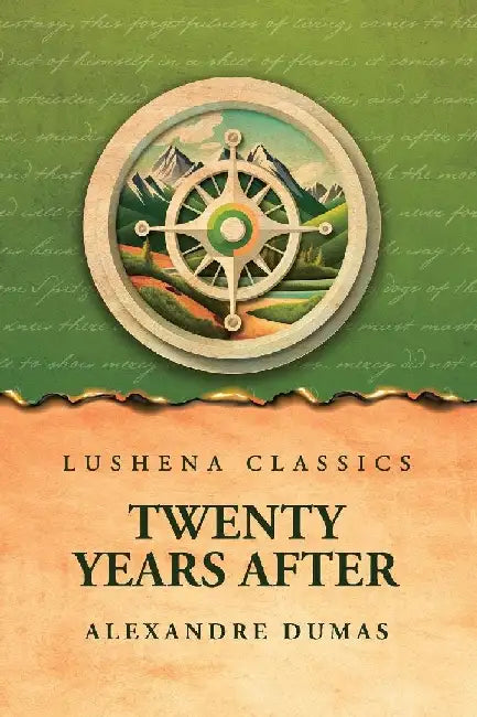 Twenty Years After by Alexandre Dumas