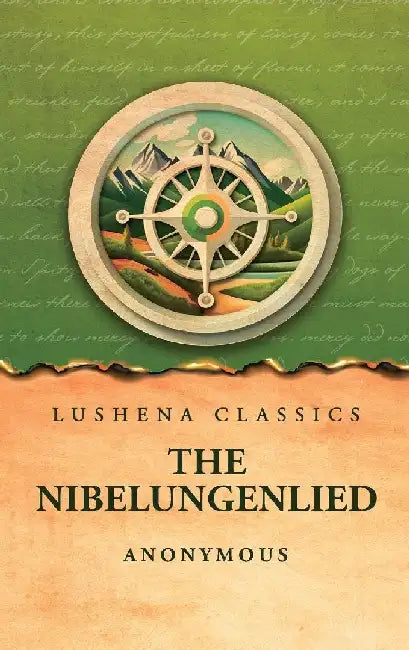 The Nibelungenlied by Anonymous