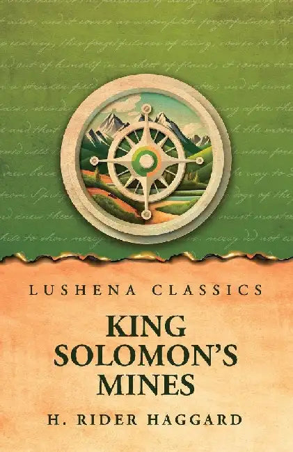 King Solomon's Mines by H Rider Haggard