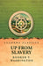 Up from Slavery by Booker T Washington