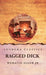 Ragged Dick by Horatio Alger Jr