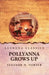 Pollyanna Grows Up by Eleanor H Porter