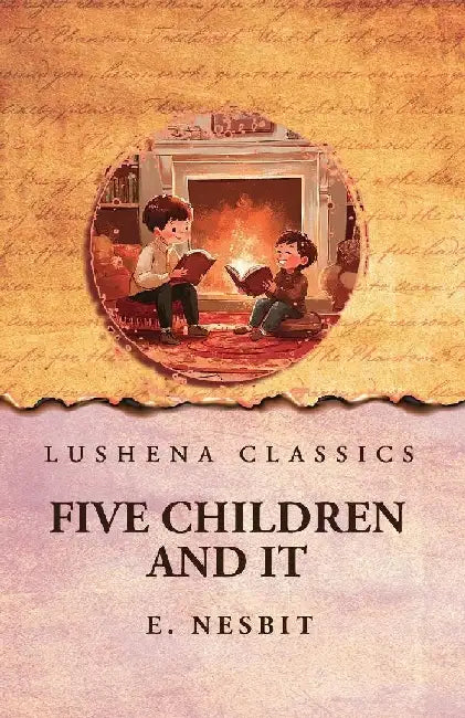Five Children and It by E Nesbit