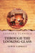 Through the Looking-Glass by Lewis Carroll
