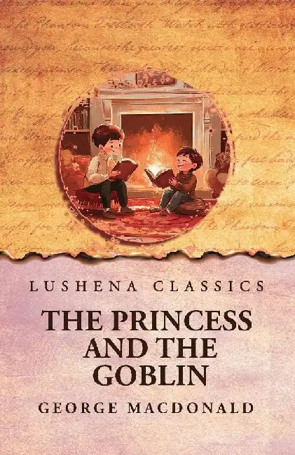 The Princess and the Goblin by George MacDonald