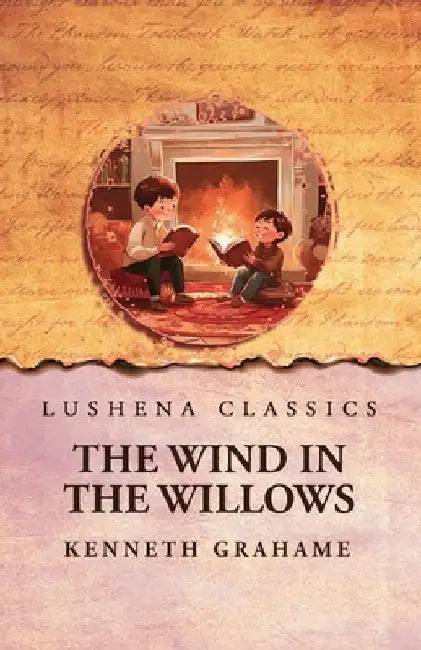 The Wind in the Willows by Kenneth Grahame