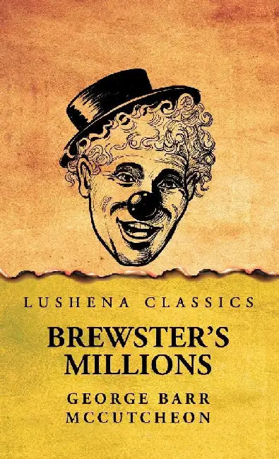 Brewster's Millions by George Barr McCutcheon
