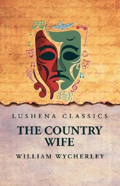 The Country Wife by William Wycherley