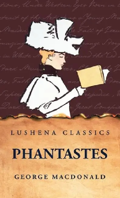 Phantastes by George MacDonald