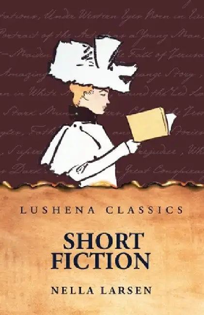 Short Fiction by Nella Larsen