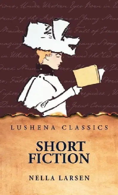 Short Fiction by Nella Larsen