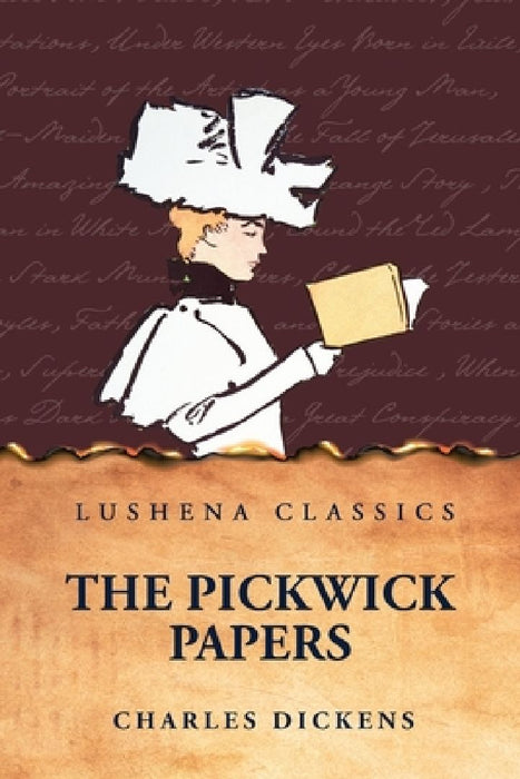 The Pickwick Papers by Charles Dickens