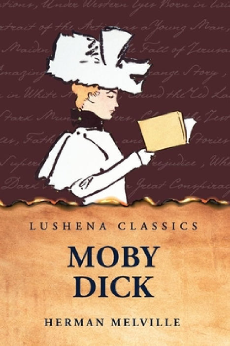 Moby Dick by Herman Melville