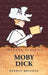 Moby Dick by Herman Melville