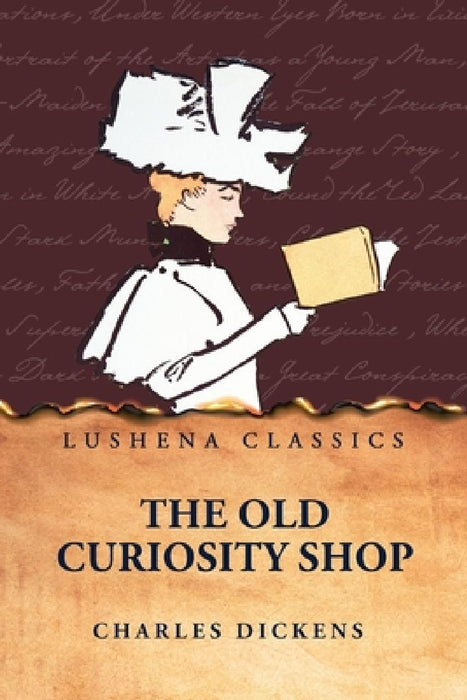 The Old Curiosity Shop by Charles Dickens