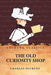 The Old Curiosity Shop by Charles Dickens