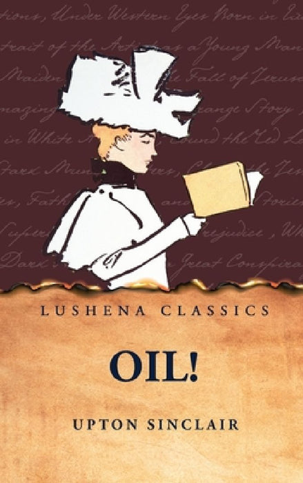 Oil! by Upton Sinclair