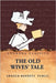 The Old Wives' Tale by Arnold Bennett