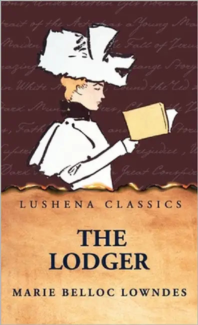 The Lodger by Marie Belloc Lowndes
