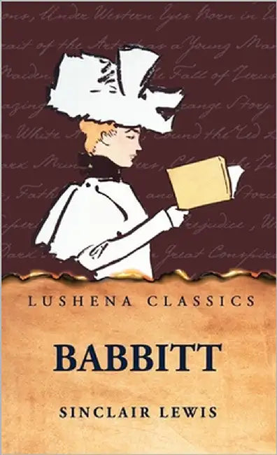 Babbitt by Sinclair Lewis by Sinclair Lewis