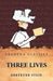 Three Lives by Gertrude