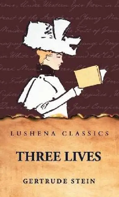 Three Lives by Gertrude