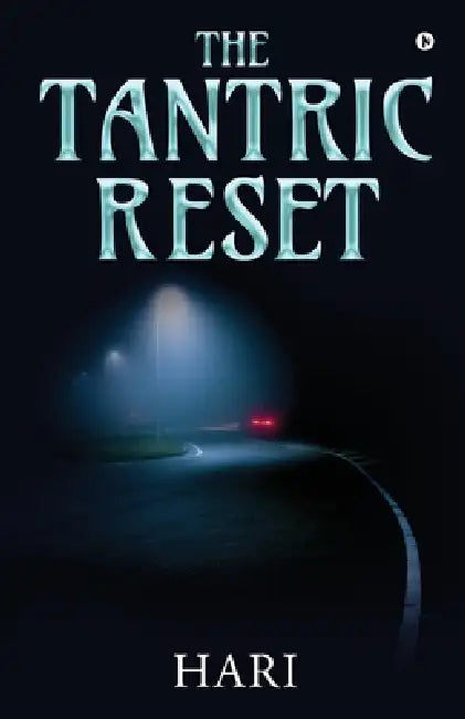 The Tantric Reset by Hari