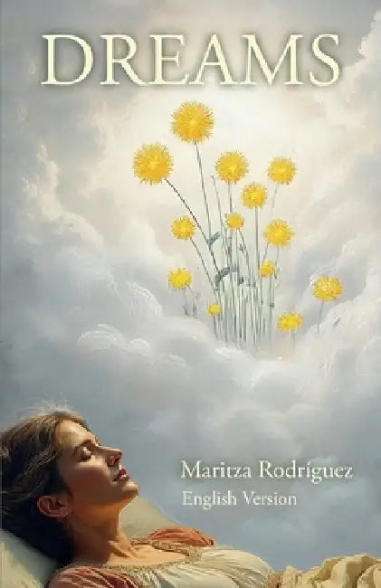 Dreams: english version by Maritza Rodríguez