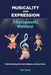 MUSICALITY and EXPRESSION: Therapeutic Method by Raúl Zúñiga