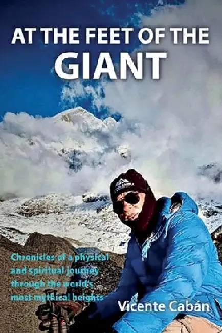 At the Feet of the Giant by Vicente Cabán
