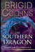 The Southern Dragon by Brigid Collins