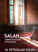 Salah: A Believer's Ascension to the Heavens  by Fethullah Gulen