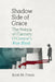 Shadow Side of Grace: The Nekyia of Flannery O'Connor's Wise Blood by Scott M. Foran