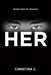 Her by Christina C