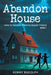 Abandon House: How to Survive a Home Repair Fiasco: Book 1 by Kenny Rudolph