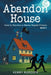 Abandon House: How to Survive a Home Repair Fiasco: A Memoir Book 2 by Kenny Rudolph