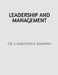 Leadership and Management by Dr S Rabiyathul Basariya